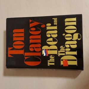 The Bear and the Dragon by Tom Clancy
